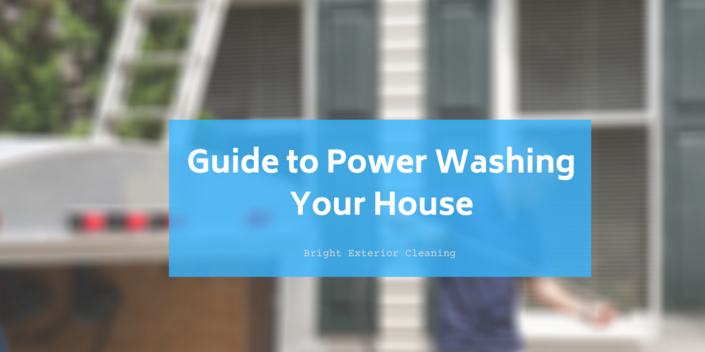 how to power wash your house