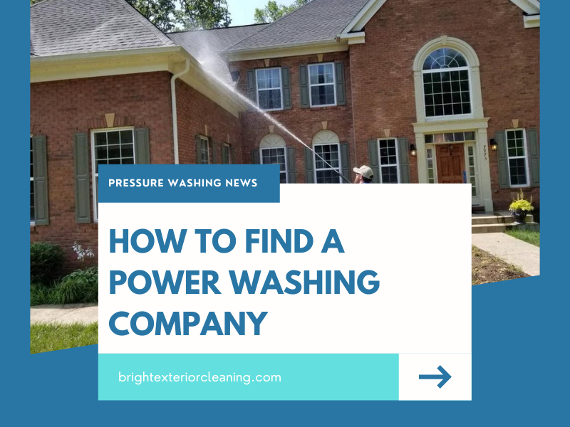 how to find a power washing company